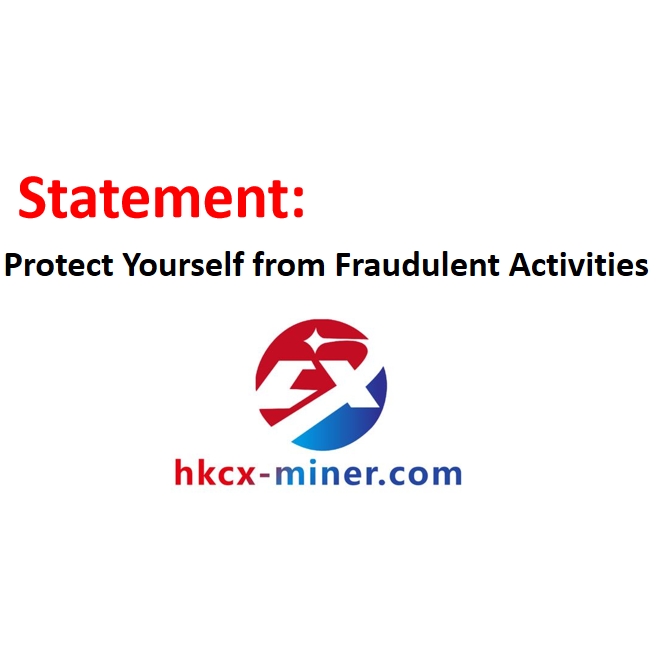 Hkcx-miner 성명서: 사기 행위로부터 자신을 보호하세요